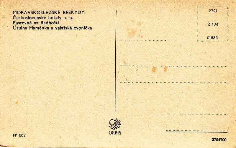 MORAVSKOSLEZSKÉ BESKYDY - Československé hotely n. p. - Pustěvně na Radhošti - Útulna Maměnka a valašská zvonička